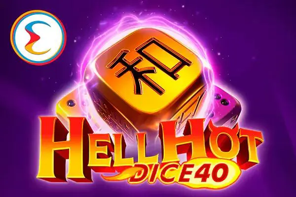 Hell Hot 40 (Dice) - WinPesa - Zambia
