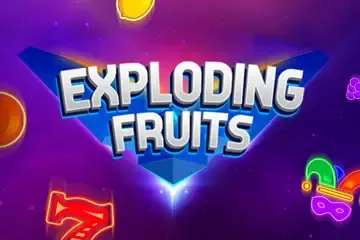 Exploding Fruits - WinPesa - Zambia